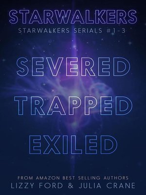 cover image of Starwalkers Serial Novel (1-3)